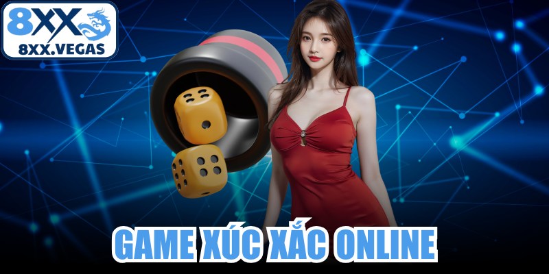 Game Xúc Xắc Online