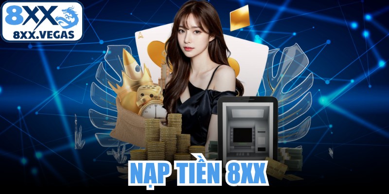 Nạp Tiền 8XX
