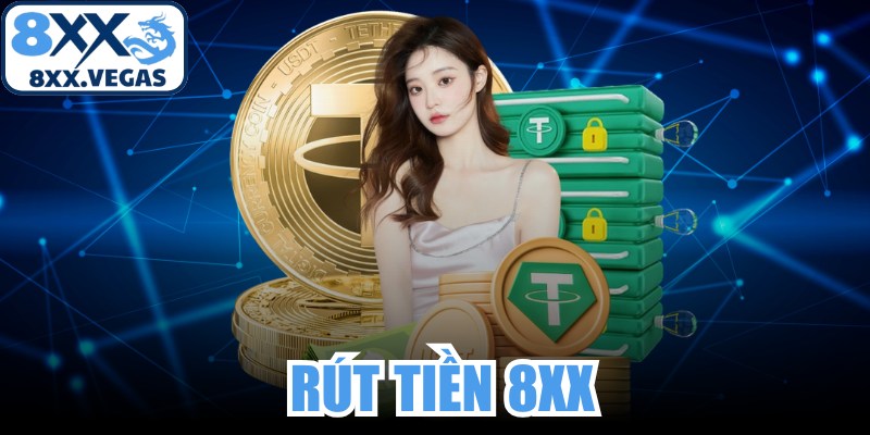 Rút Tiền 8XX