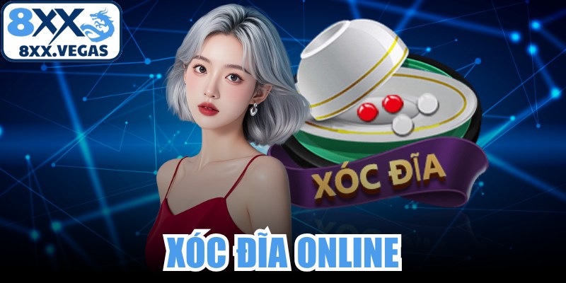 Xóc Đĩa Online
